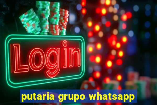 putaria grupo whatsapp